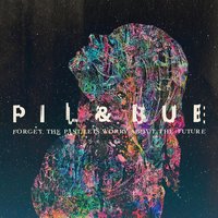 Fire - Pil & Bue
